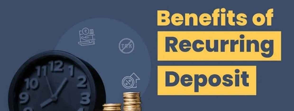 recurring-deposit-benefits